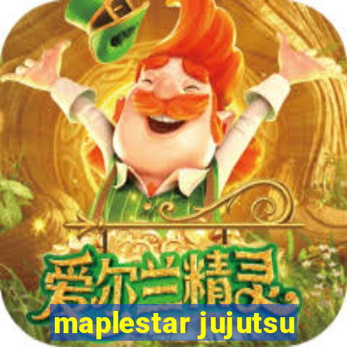 maplestar jujutsu